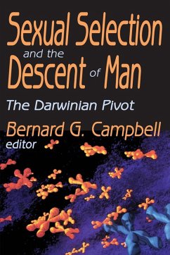 Sexual Selection and the Descent of Man - Campbell, Bernard