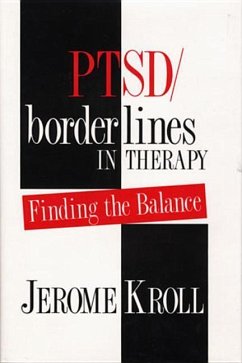 PTSD/Borderlines in Therapy - Kroll, Jerome