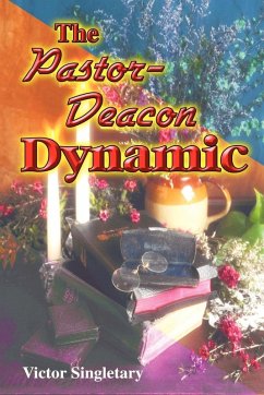 Cover The Pastor-Deacon Dynamic