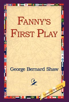 Fanny's First Play - Shaw, George Bernard