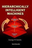 Hierarchically Intelligent Machines