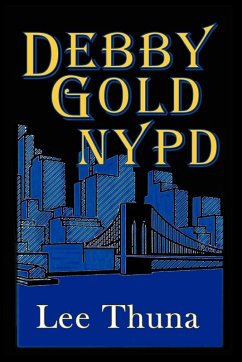 Debby Gold, NYPD - Thuna, Lee