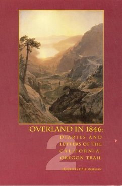 Overland in 1846 - Morgan, Dale L