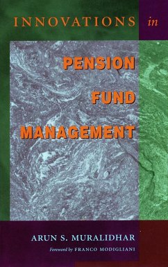 Innovations in Pension Fund Management - Muralidhar, Arun S