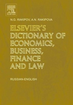 Elsevier's Dictionary of Economics, Business, Finance and Law - Rakipov, N G