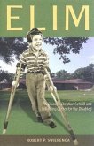 Elim: A Chicago Christian School and Life-Training Center for the Disabled