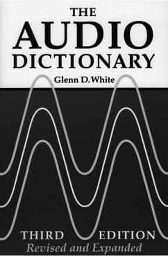 The Audio Dictionary - White, Glenn D; Louie, Gary J