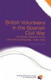 British Volunteers in the Spanish Civil War