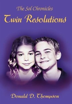 Twin Resolutions - Thompson, Donald D.