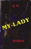 My - Lady My - Lady