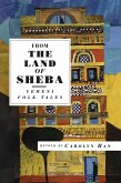 From the Land of Sheba: Yemeni Folk Tales