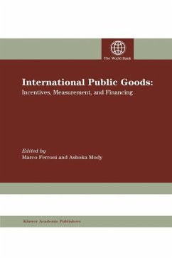 International Public Goods - Ferroni, Marco / Mody, Ashoka (Hgg.)