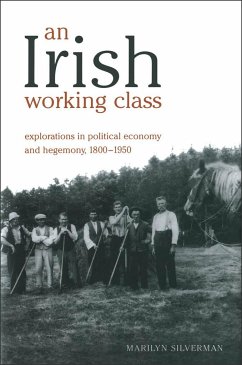 An Irish Working Class - Silverman, Marilyn