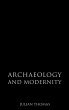 Archaeology and Modernity - Bild 1