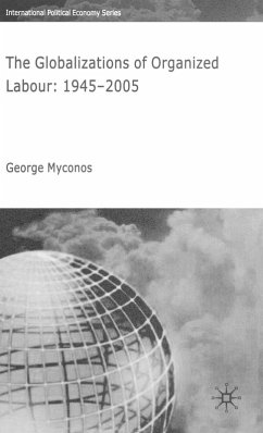Cover The Globalizations of Organized Labour
