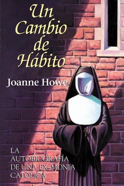 Un Cambio de Habito - Howe, Joanne