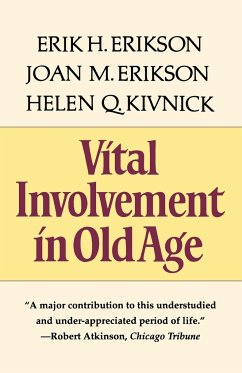 Vital Involvement in Old Age - Erikson, Erik Homburger