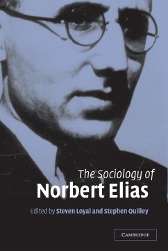 The Sociology of Norbert Elias - Loyal, Steven / Quilley, Stephen (eds.)