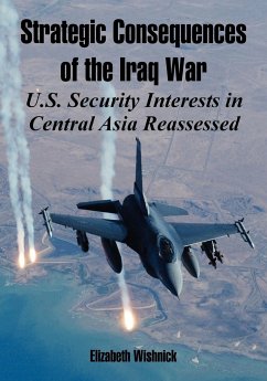 Strategic Consequences of the Iraq War - Wishnick, Elizabeth