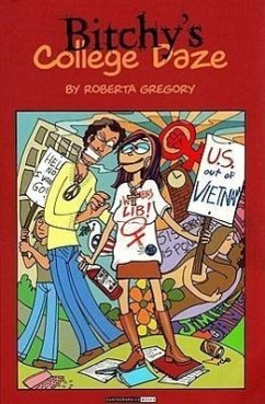 Bitchy's School Daze - Gregory, Roberta