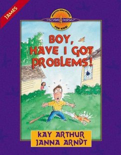 Boy, Have I Got Problems! - Arthur, Kay; Arndt, Janna