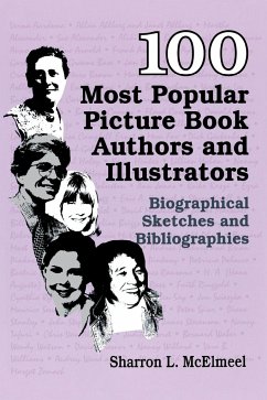 100 Most Popular Picture Book Authors and Illustrators - McElmeel, Sharron