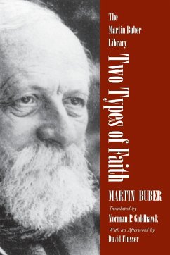 Two Types of Faith - Buber, Martin