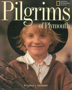 Pilgrims of Plymouth - Goodman, Susan