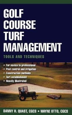 Golf Course Turf Management - Quast, Danny H; Otto, Wayne