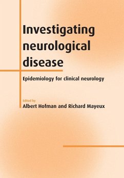 Investigating Neurological Disease - Hofman, Albert; Mayeux, Richard