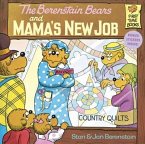 Berenstain Bears and Mama's New Job