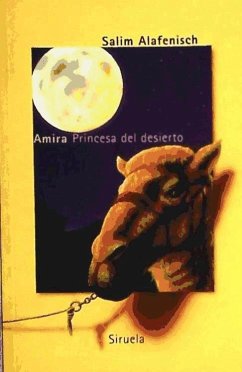 Amira, princesa del desierto - Alafenisch, Salim
