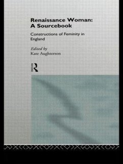 Renaissance Woman: A Sourcebook - Aughterson, Kate (ed.)