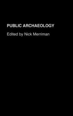 Public Archaeology - Merriman, Nick (ed.)