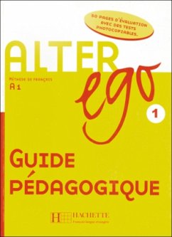 Guide pédagogique / Alter ego Bd.1