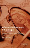 Informality and Monetary Policy in Japan