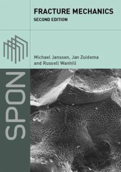 Fracture Mechanics - Janssen, Michael; Zuidema, Jan; Wanhill, Russell
