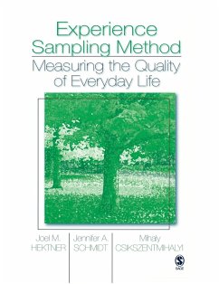 Experience Sampling Method - Hektner, Joel M.; Schmidt, Jennifer A.; Csikszentmihalyi, Mihaly