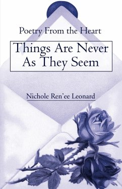 Things Are Never as They Seem - Leonard, Nichole Ren'ee