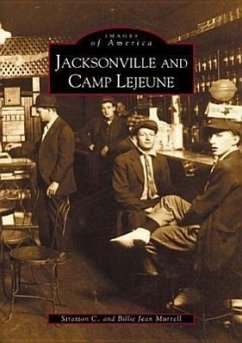Jacksonville and Camp LeJeune - Murrell, Stratton C.; Murrell, Billie Jean