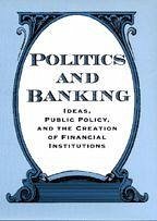 Politics and Banking - Hoffmann, Susan