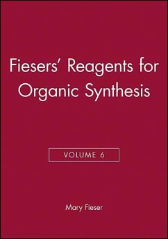 Fiesers' Reagents for Organic Synthesis, Volume 6 - Fieser, Mary