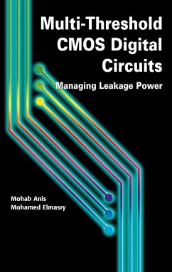 Multi-Threshold CMOS Digital Circuits - Anis, Mohab; Elmasry, Mohamed