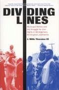 Dividing Lines - Thornton, J Mills