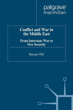Conflict and War in the Middle East - Tibi, Bassam