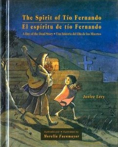 The Spirit of Tío Fernando - Levy, Janice