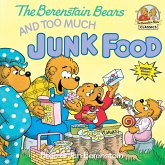 The Berenstain Bears and Too Much Junk Food