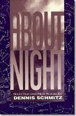 About Night: Selected and New Poems Volume 1