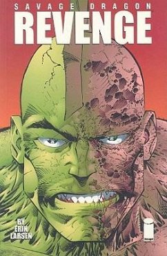 Savage Dragon Volume 5: Revenge - Larsen, Erik