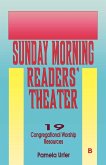 Sunday Morning Readers' Theater